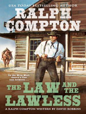 cover image of Ralph Compton the Law and the Lawless